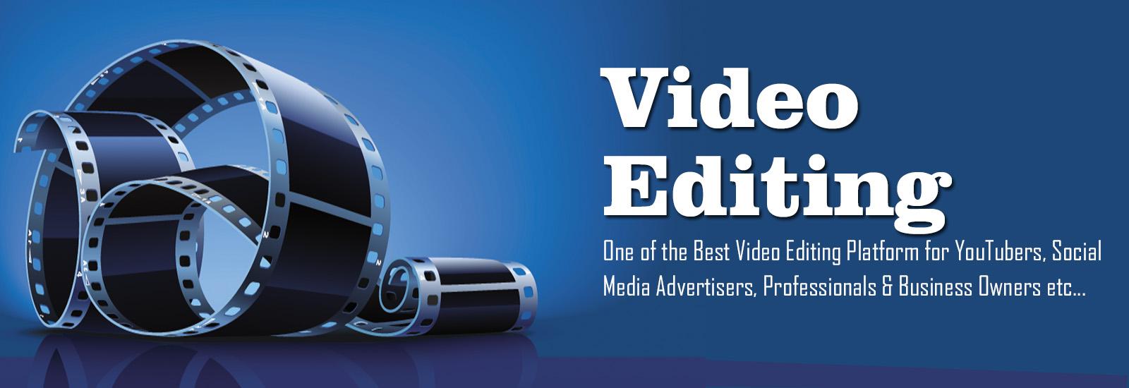 Video Making and Editing Services